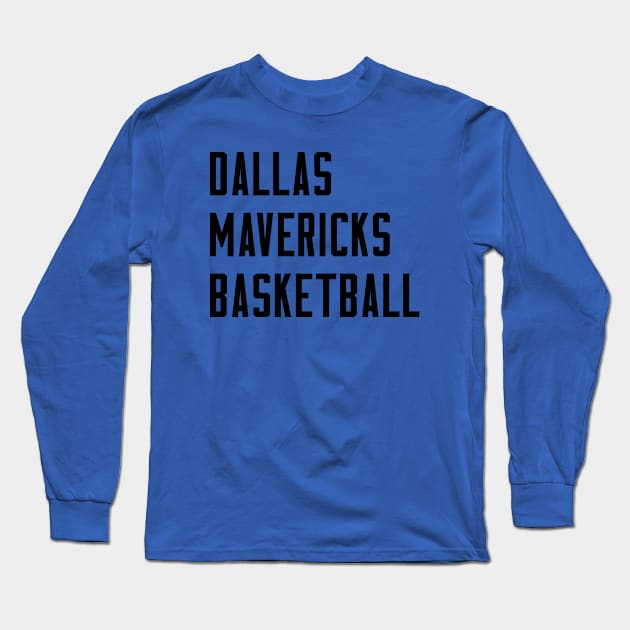 Dallas Mavericks Long Sleeve T-Shirt by Buff Geeks Art